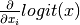 \frac{\partial}{\partial x_i} logit(x)
